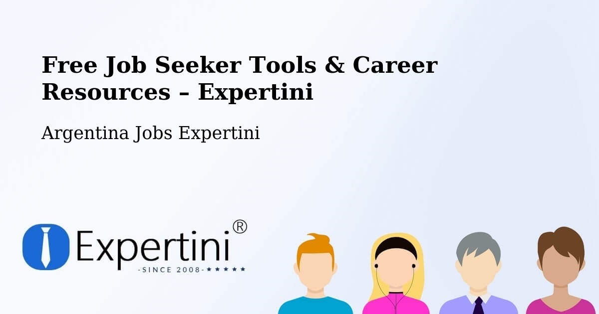 Free Job Seeker Tools & Career Resources – Departamento De Robles - Departamento De Robles, Argentina Jobs Expertini