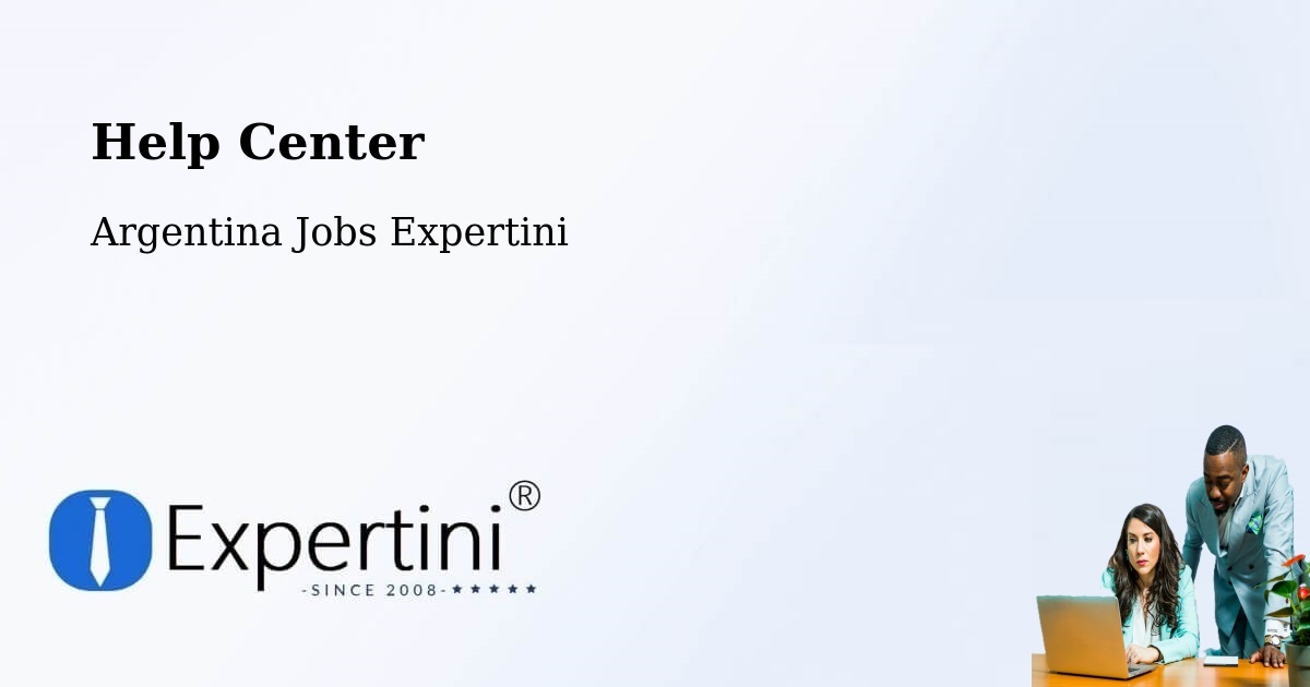 Help Center – Departamento De Robles - Argentina Jobs Expertini