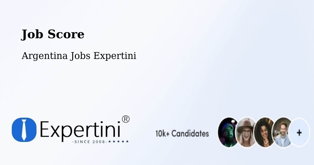 Job Score & Job Description Score Tool – Departamento De Robles - Argentina Jobs Expertini