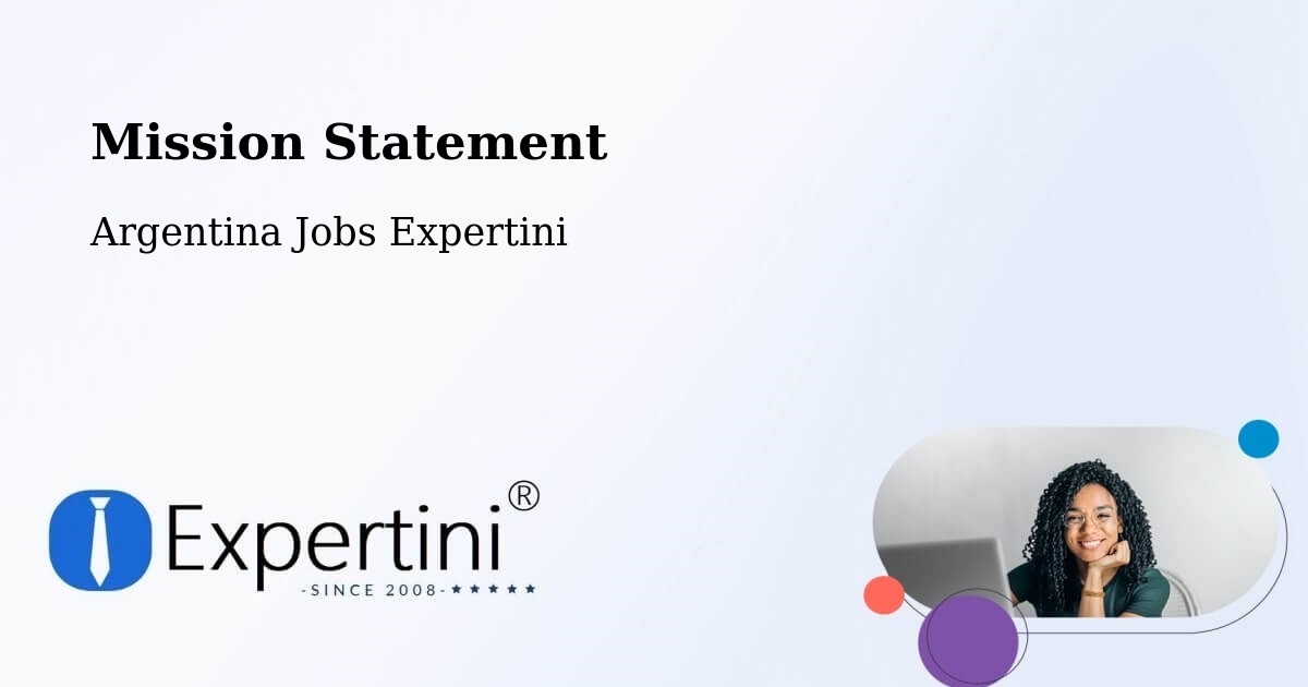 Corporate Mission – Departamento De Robles - Argentina Jobs Expertini