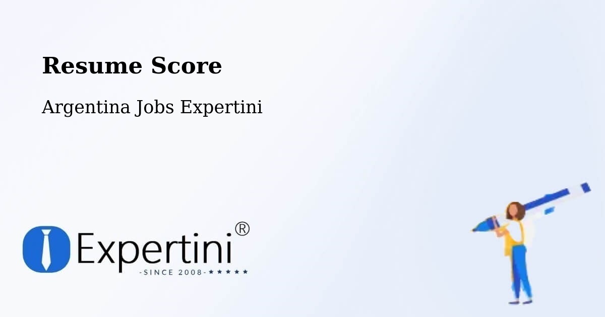 Resume Score & Job Description Match Tool – Departamento De Robles - Argentina Jobs Expertini