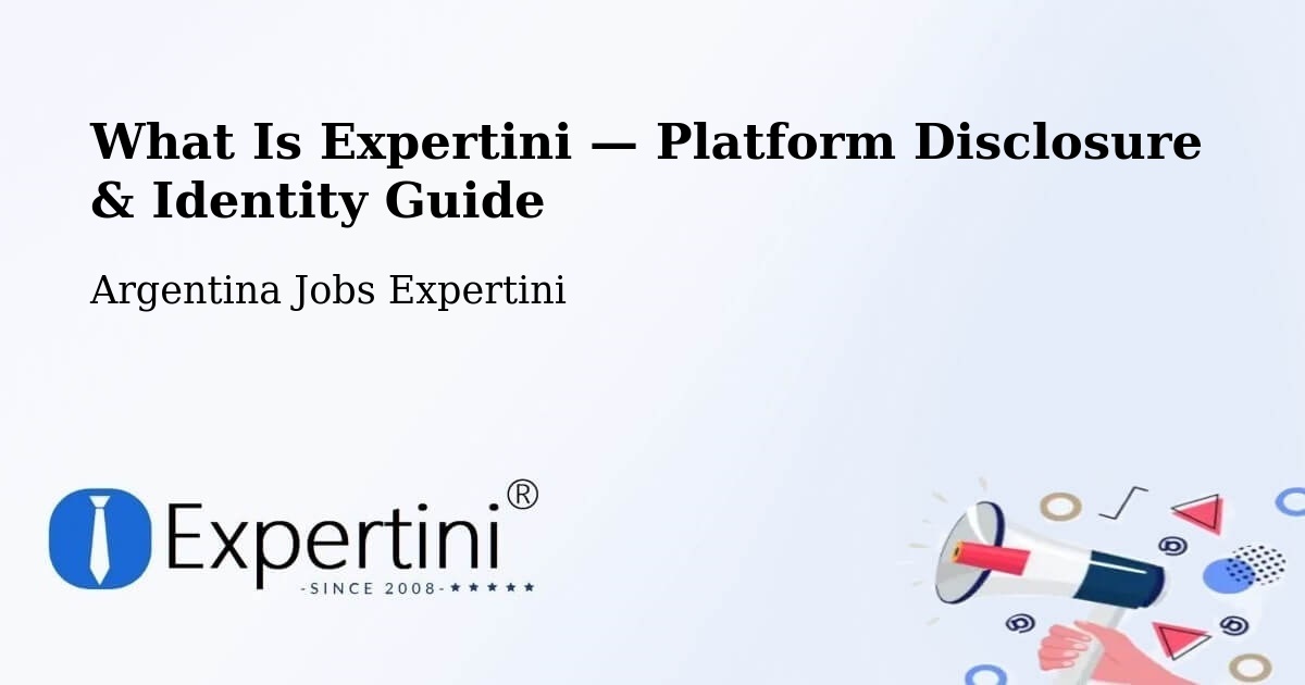 What Is Expertini — Platform Disclosure & Identity Guide – Departamento De Robles